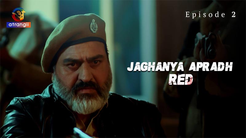 Jaghanya Apradh (Red) | Season 01 | Episode 02